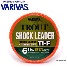 Флюорокарбон Varivas Trout Shock Leader Ti-F диаметр 0,205мм размотка 30м прозрачный